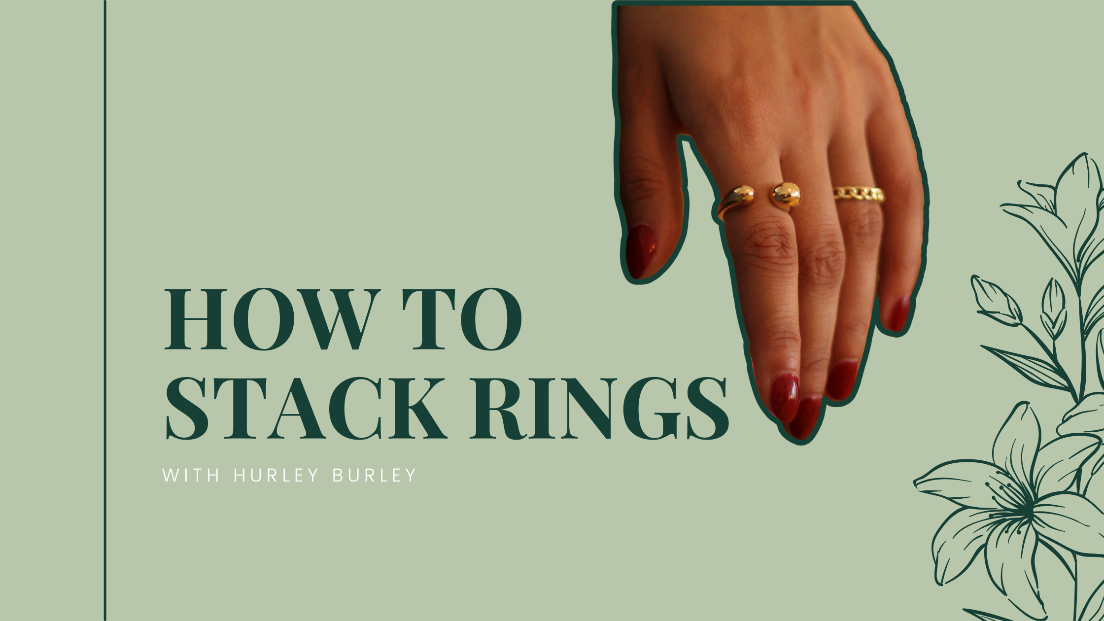 How To Stack Rings: The Ultimate Guide To Stylish Ring Stacks – Hurley ...